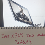 Does ASUS Still Make Tablets