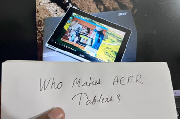 Who Makes Acer Tablets