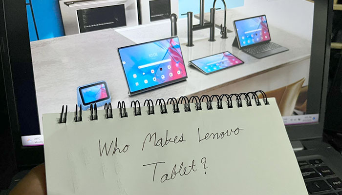 Who Makes Lenovo Tablets