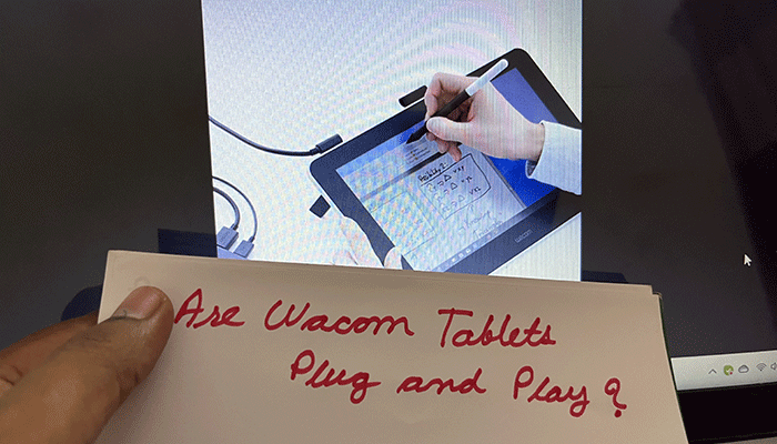 Are Wacom Tablets Plug And Play