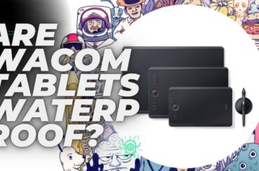 Are Wacom Tablets Waterproof