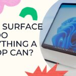 Can A Surface Pro Do Everything A Laptop Can?