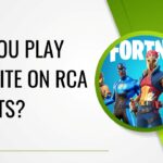 Can You Play Fortnite on RCA Tablets