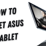 How To Reset Asus Tablet