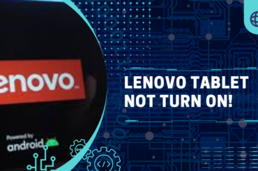 Lenovo Tablet Not Turn On