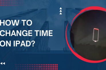 How To Change Time On iPad