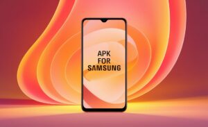 Apk For Samsung