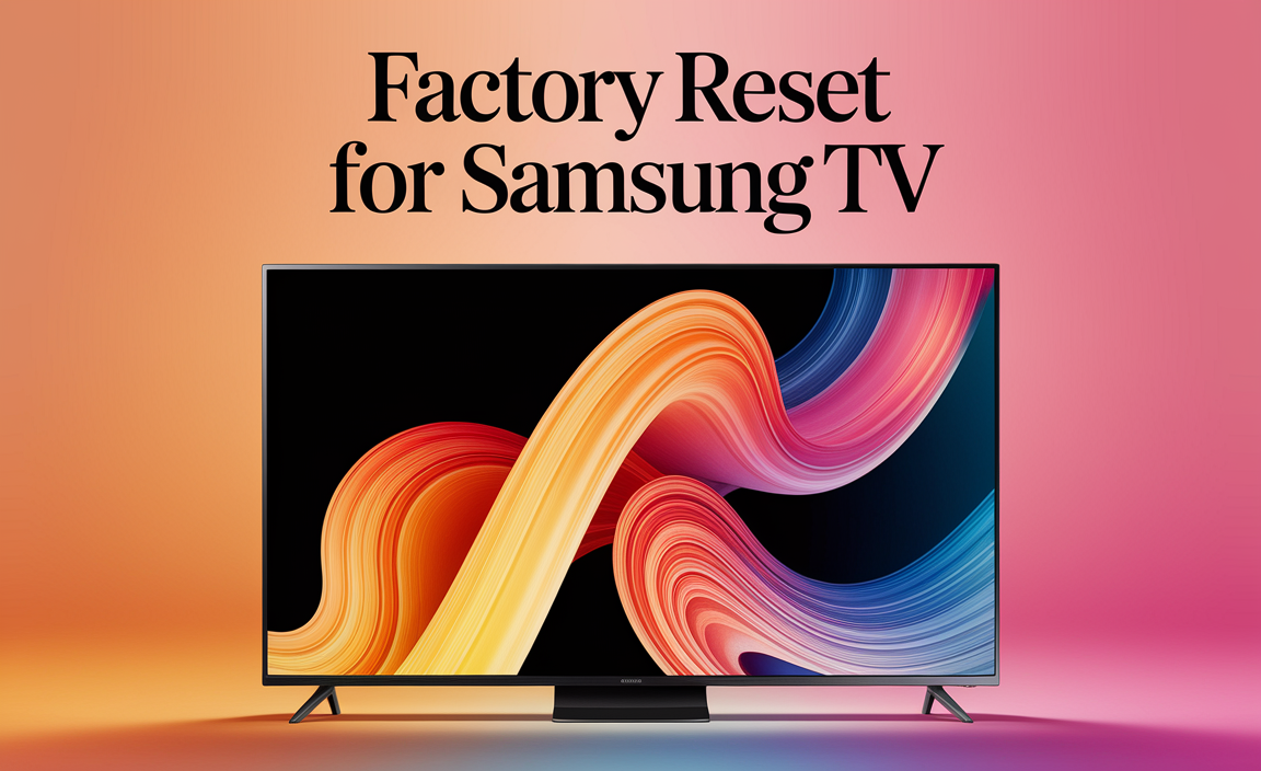 Factory Reset For Samsung Tv