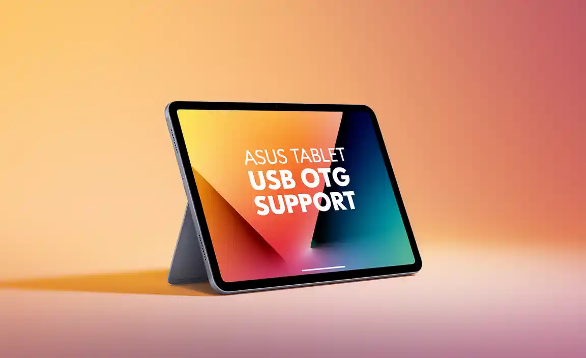 Asus Tablet USB OTG Support