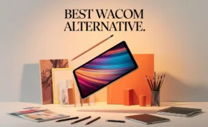 Best Wacom Tablet Alternative