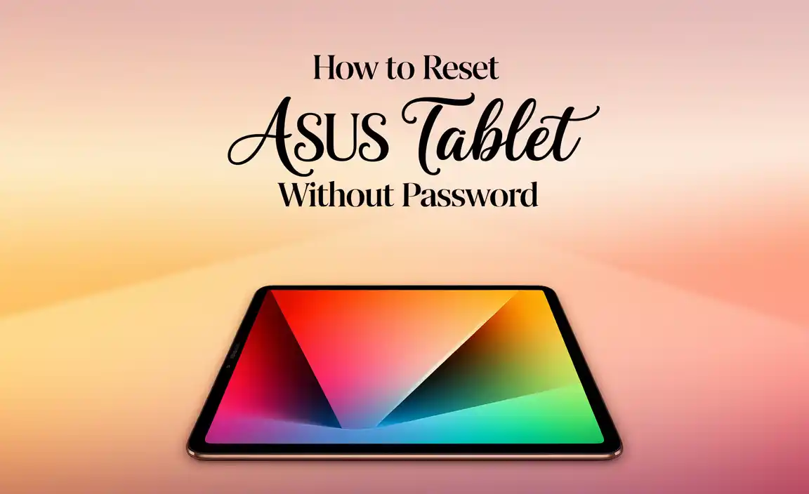 How to Reset Asus Tablet Without Password
