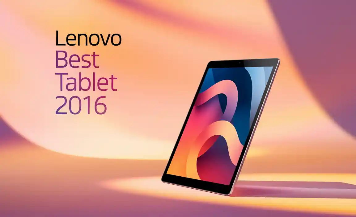 Lenovo Best Tablet 2016