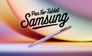 Pen For Tablet Samsung