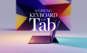 Samsung Keyboard For Tab