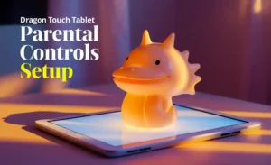 Dragon Touch Tablet Parental Controls Setup