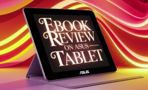 Ebook Review On Asus Tablet