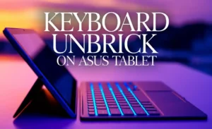 Keyboard Unbrick on Asus Tablet