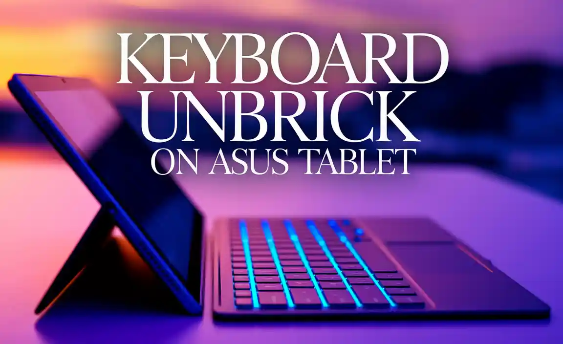 Keyboard Unbrick on Asus Tablet