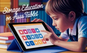 Storage Education on ASUS Tablet