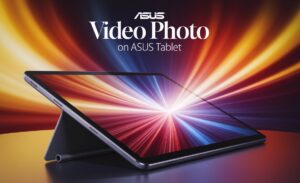 Video Photo on Asus Tablet